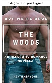 Livro A floresta (Mas somos brothers!)