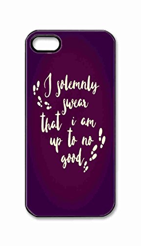 Custom iPhone 5S 5 5G Case , I Solemnly Swear That I Am Up To No Good Funny Quote Hard Plastic Protective Cases Cover by Foreverway --1176