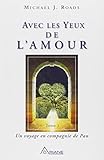 Avec les yeux de l'amour (French Edition) by