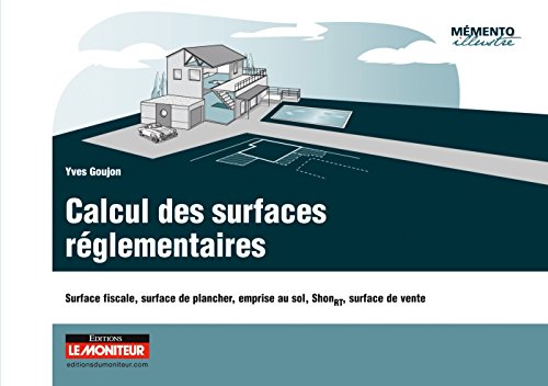 Calcul des surfaces réglementaires