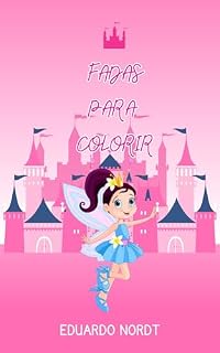 Livro AS FADAS PARA COLORIR