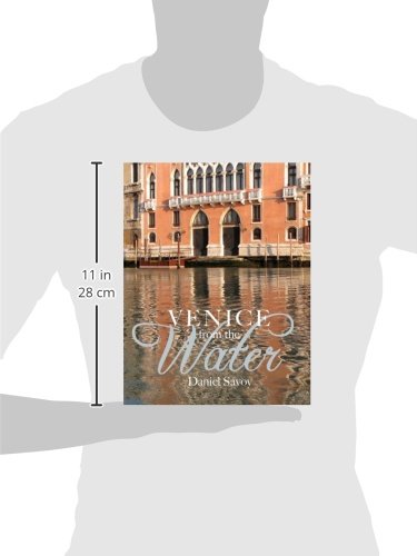 Venice from the Water: Architecture and Myth in an Early Modern City