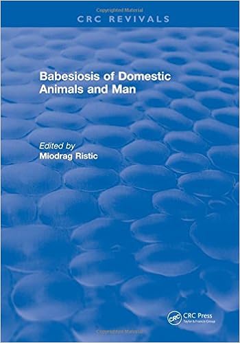 Babesiosis of Domestic Animals and Man Babesiosis of Domestic Animals and Man
