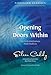 Opening Doors Within: 365 Daily Meditations from Findhorn (Findhorn Classics) by Eileen Caddy, David Earl Platts