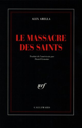 Le  massacre des saints