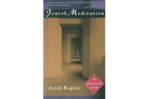 Jewish Meditation: A Practical Guide