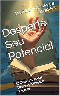 Livro Desperte Seu Potencial: O Caminho para o Desenvolvimento Pessoal