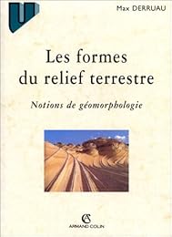 Les  formes du relief terrestre