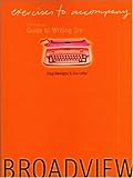 Exercises to Accompany the Broadview Guide to Writing, 2nd Edition, Babington, Doug and LePan, Don, 1551114801
