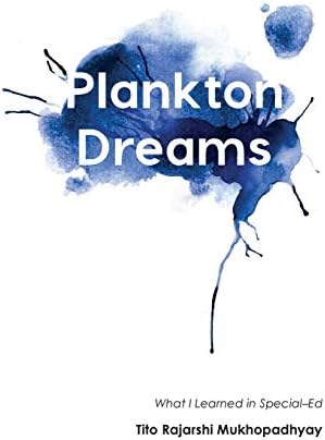 Plankton Dreams: What I Learned in Special Ed