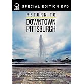 WQED Return to Downtown | A Journey Through Pittsburgh&rsquo;s Golden Triangle Through Stories Landmarks &amp; Local Culture | Amazing Documentary by Rick Sebak on the City&rsquo;s Evolution &amp; Hidden Gems