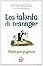 Les talents du manager (French Edition) by 
