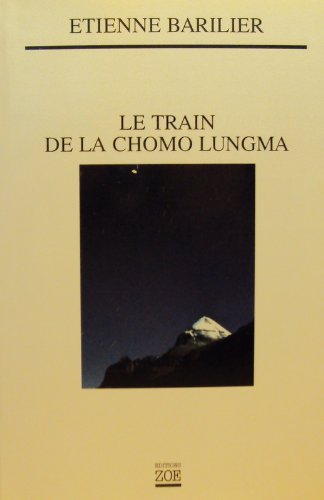 Le train de la chomo lungma