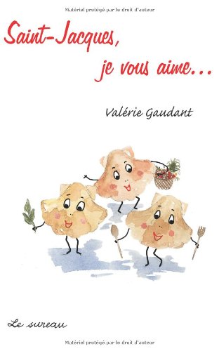 Saint-Jacques, je vous aime