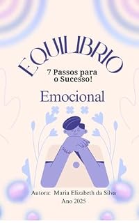 Livro Equilibrio Emocional: 7 Passos para o Sucesso