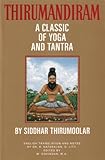 Thirumandiram : A Classic of Yoga and Tantra (Three Vollume Set) by 