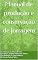 Livro Manual de produção e conservação de forragem