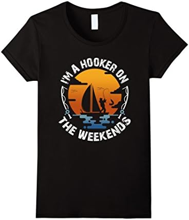 Women's "I'm a Hooker on the Weekends" Funny Fishing T-Shirt Medium Black