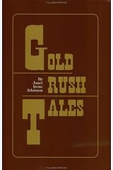 Gold Rush Tales Paperback