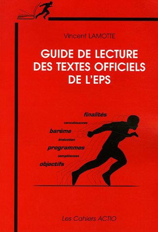 Guide de lecture des textes officiels de l'EPS