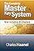 The Complete Master Key System (Now Including 28 Chapters) by 
