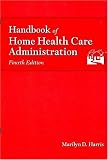 Image de Handbook of Home Health Care Administration