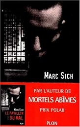 Le  pavillon du mal