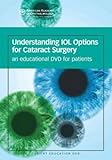 Image de Understanding IOL Options for Cataract Surgery (Patient Education Series)