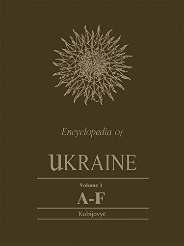Encyclopedia of Ukraine: Volume I: A-F plus Map and Gazetteer (Heritage) by Scholarly Publishing Division University of Toronto Press