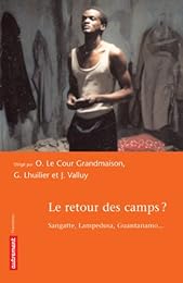 Le  retour des camps ?