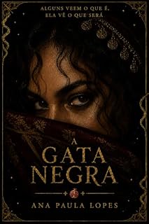Livro A Gata Negra (Lábios de Serpente Livro 2)