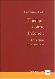 Thérapie contre théorie ?