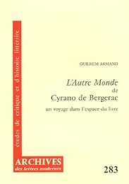 "L' autre monde" de Cyrano de Bergerac