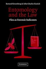 Entomology and the Law (Flies as Forensic Indicators) Paperback