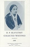 Collected Writings of H. P. Blavatsky, Vol. 9 (1888) by 