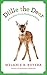 Dillie the Deer: A True Story of Love, Healing, and Family by Melanie Butera, Diane Reverand
