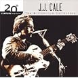 J.J. Cale Call Me The Breeze