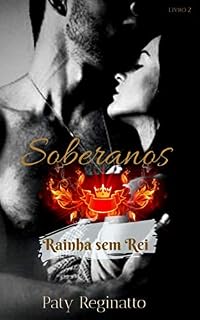 Livro Soberanos : Rainha sem Rei