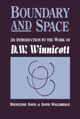 Boundary And Space: An Introduction To The Work of D.W. Winnincott
