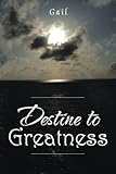 Image de Destine to Greatness