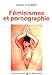 feminismes et pornographie by 