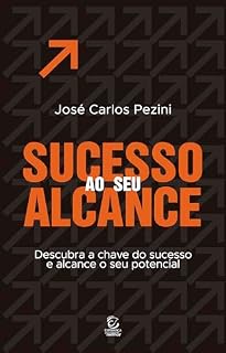 Livro Sucesso ao seu alcance - eBook: descubra a chave do sucesso e alcance o seu potencial