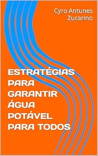 Livro ESTRATÉGIAS PARA GARANTIR ÁGUA POTÁVEL PARA TODOS