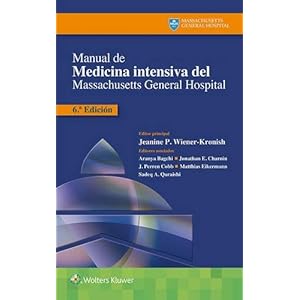 Manual de Medicina Intensiva del Massachusetts General Hospital (Spanish Edition)