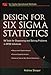 Design for Six Sigma Statistics: 59 Tools for Diagnosing and Solving Problems in DFFS Initiatives