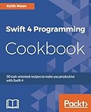 Swift 4 Programming Cookbook