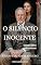 Livro O SILÊNCIO INOCENTE : A chave do amor sincero