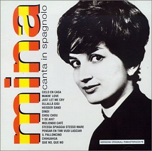 Mina - Mina Canta In Spagnolo - Zortam Music