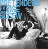 The Pretenders Album: «Loose Screw» (Front side) The Pretenders Album: «Loose Screw» (Front side)