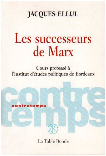 Les  successeurs de Marx